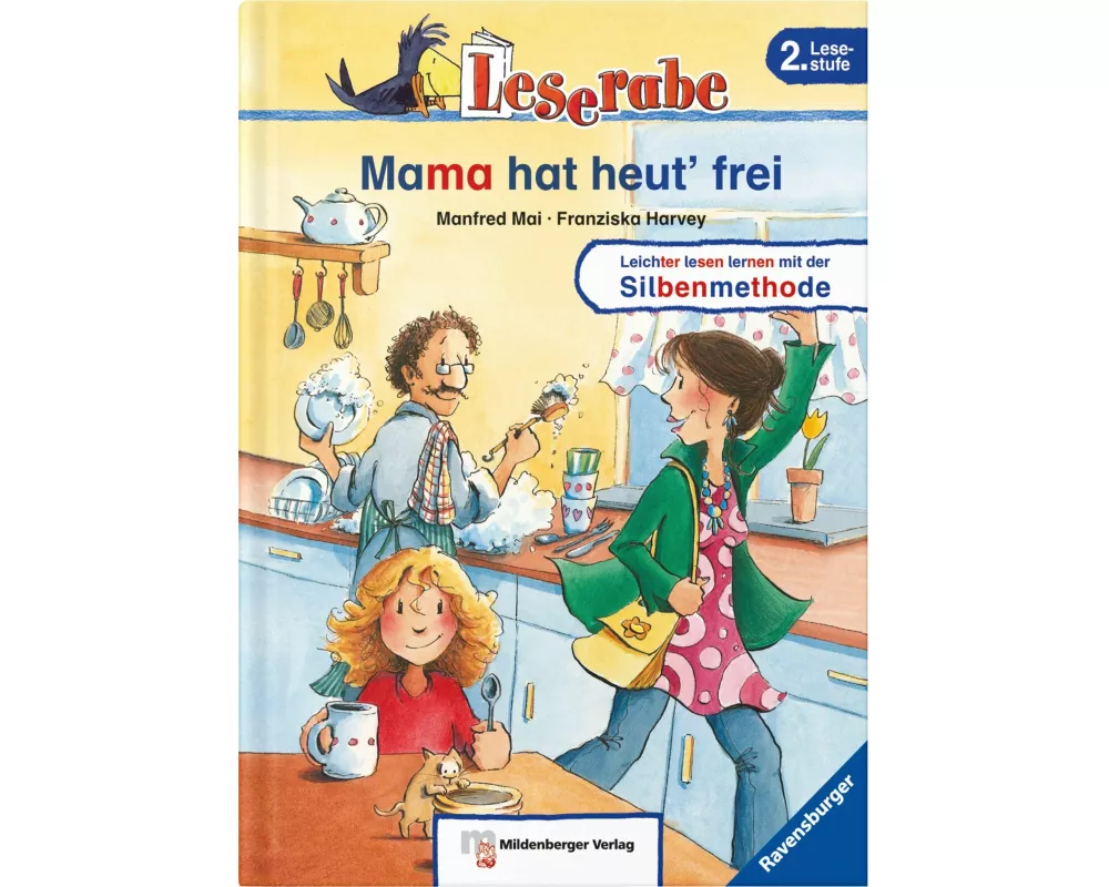 Leserabe 20. Lesestufe 2. Mama hat heut' frei