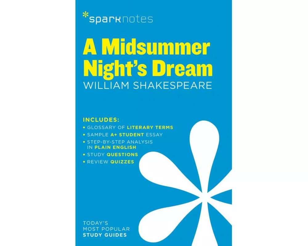 A Midsummer Night's Dream SparkNotes Literature Guide
