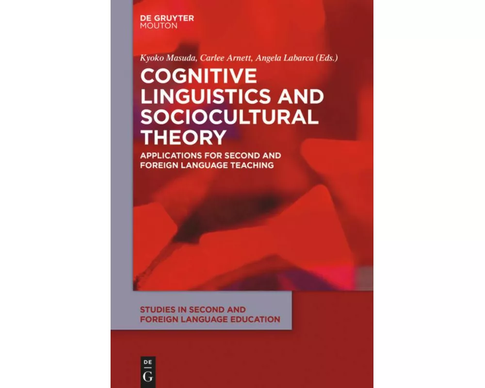 Cognitive Linguistics and Sociocultural Theory