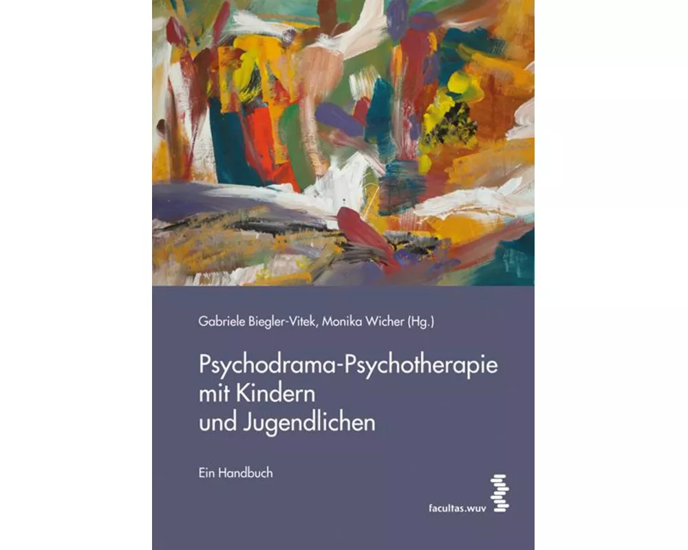 Psychodrama-Psychotherapie mit Kindern und Jugendlichen