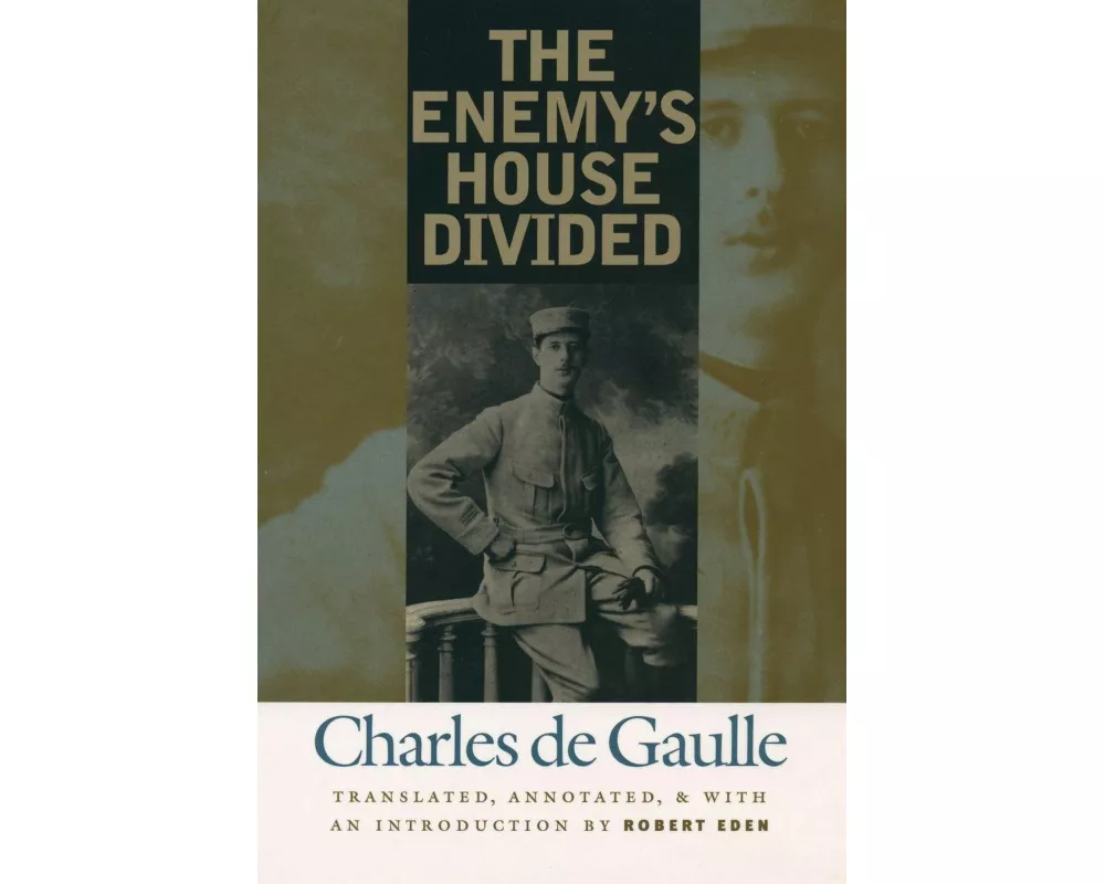 The Enemy's House Divided