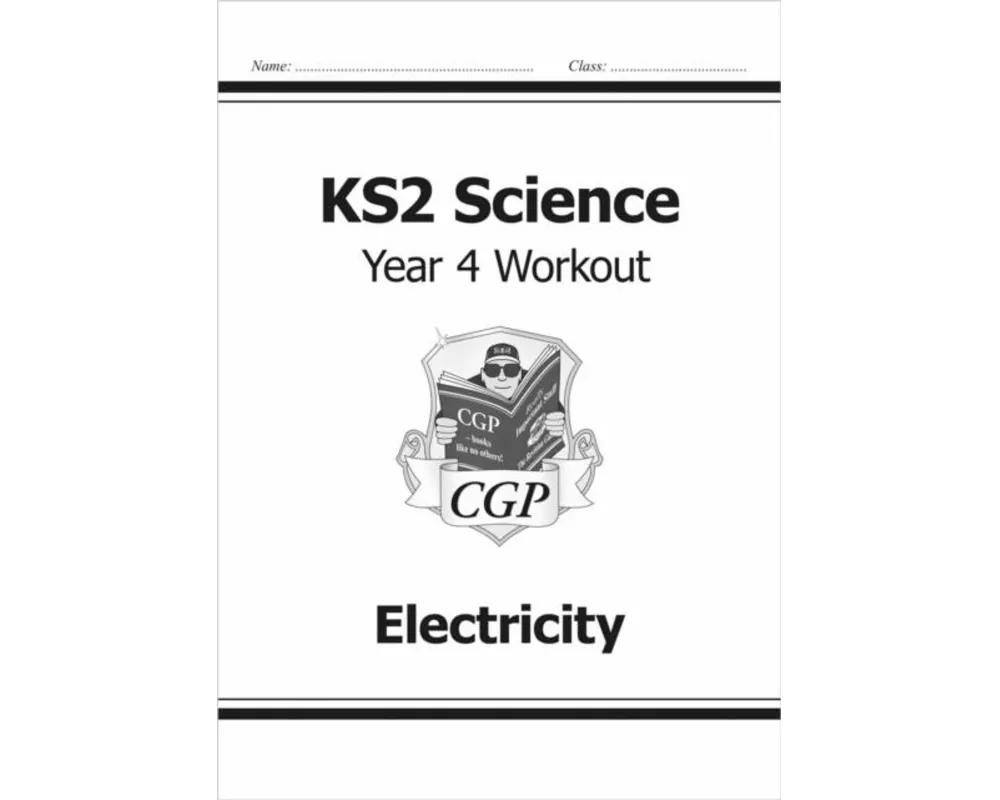 KS2 Science Year 4 Workout: Electricity