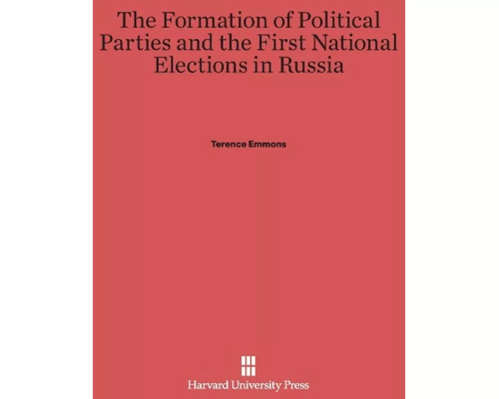 The Formation of Political Parties and the First National Elections in Russia
