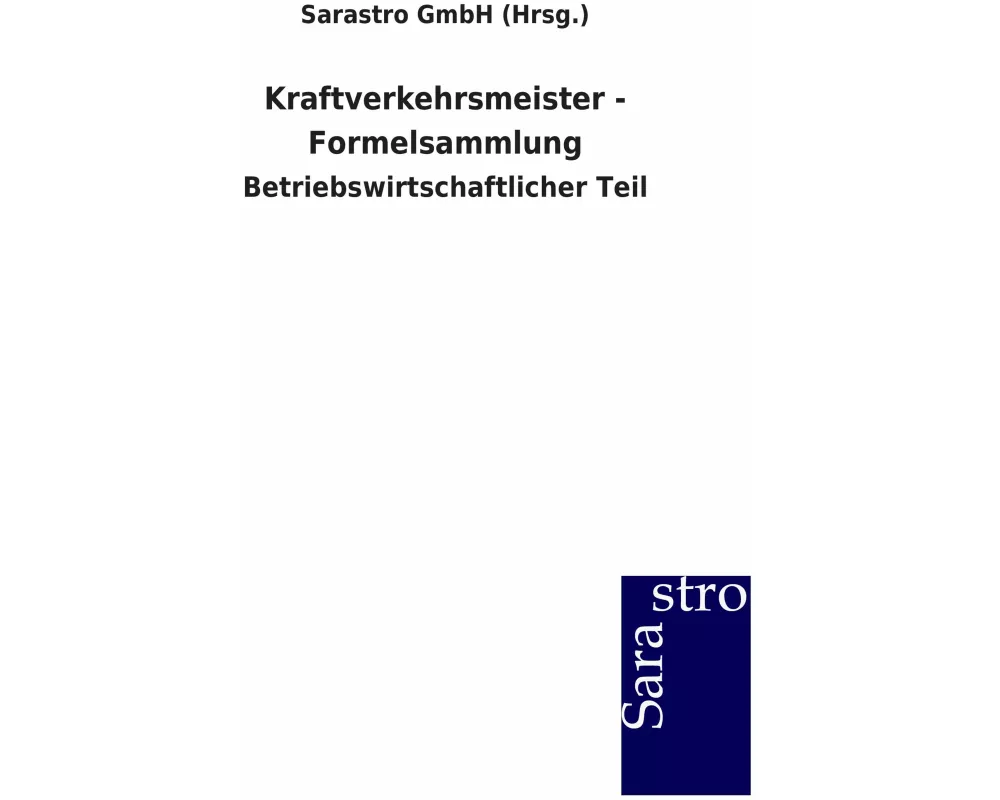 Kraftverkehrsmeister - Formelsammlung