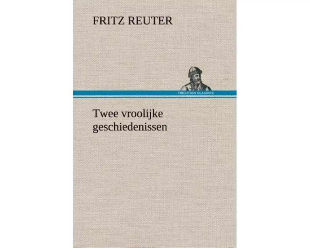 Twee vroolijke geschiedenissen