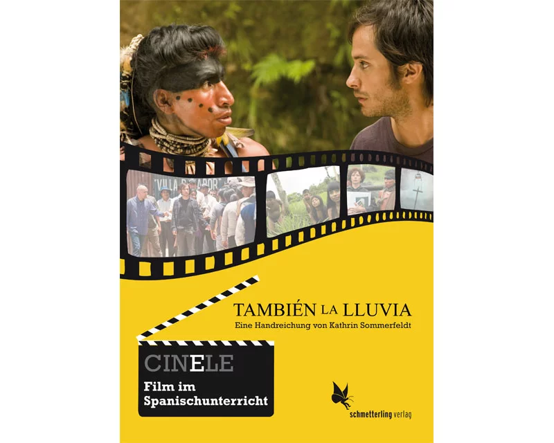 CINELE: También la lluvia