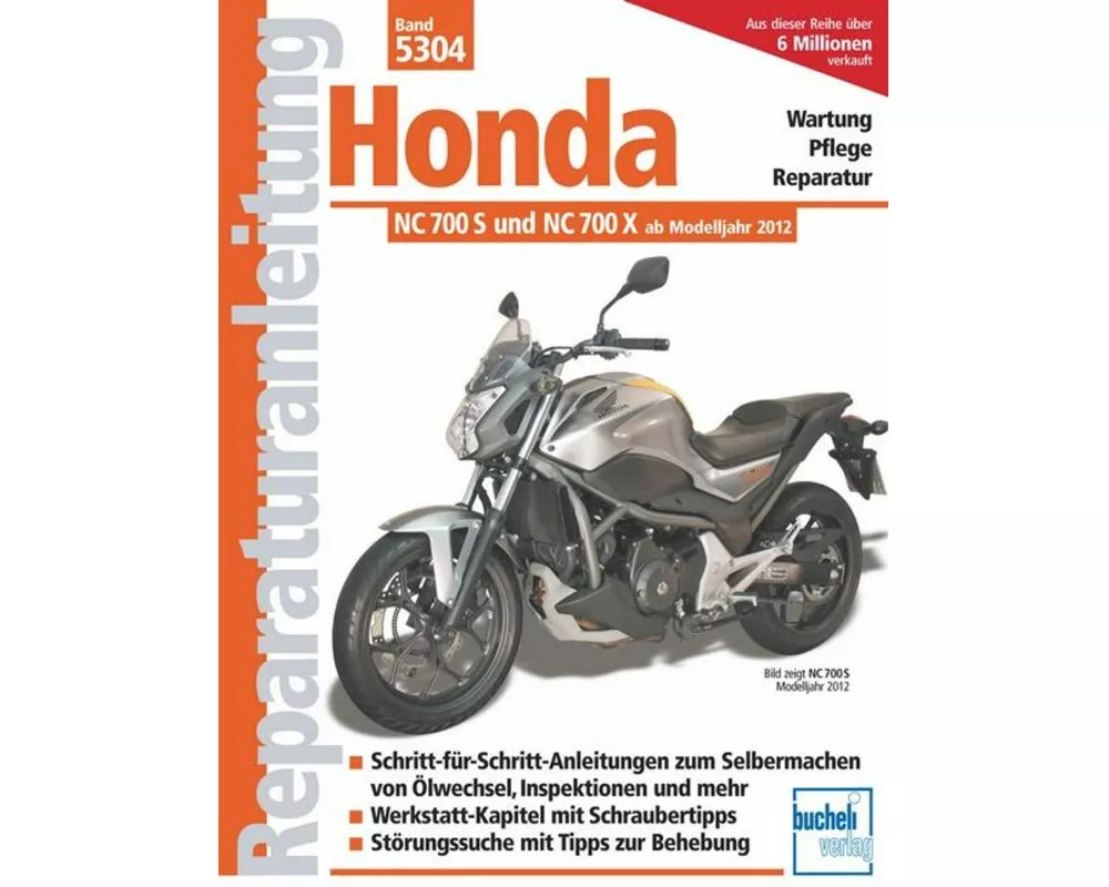 Honda NC 700 S und NC 700 X (ab Modelljahr 2012)