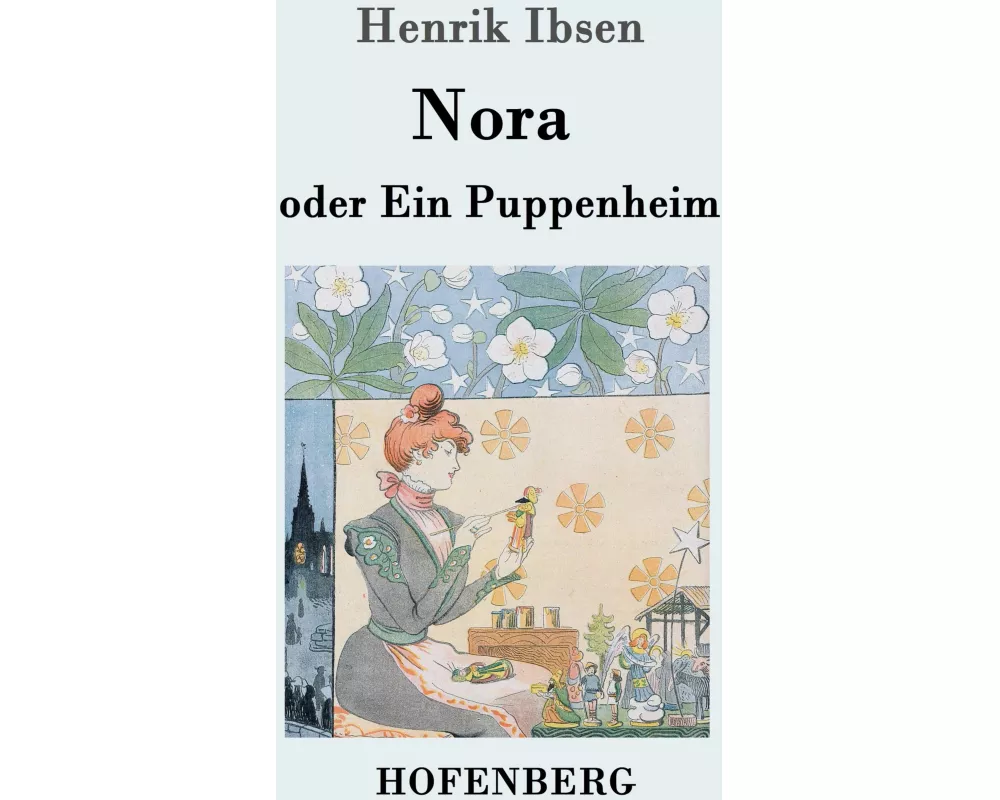 Nora oder Ein Puppenheim