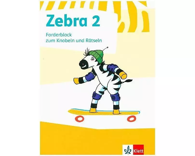 Zebra. Forderblock zum Knobeln und Rätseln 2. Schuljahr (Neubearbeitung)