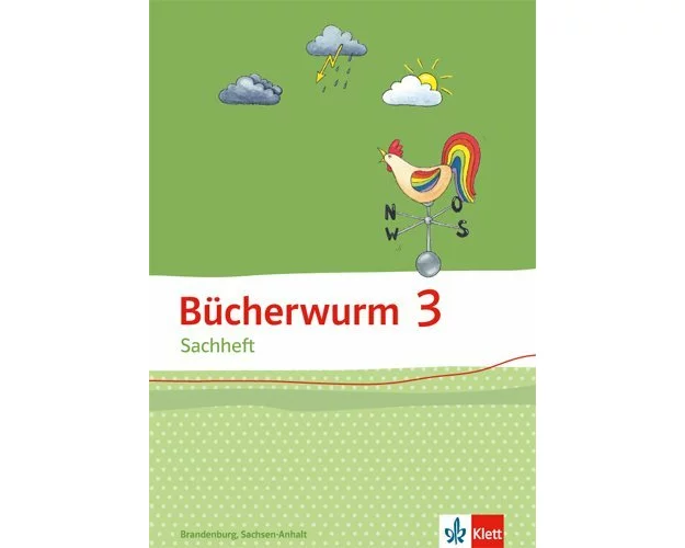 Bücherwurm Sachheft. Arbeitsheft 3. Schuljahr für Sachsen-Anhalt