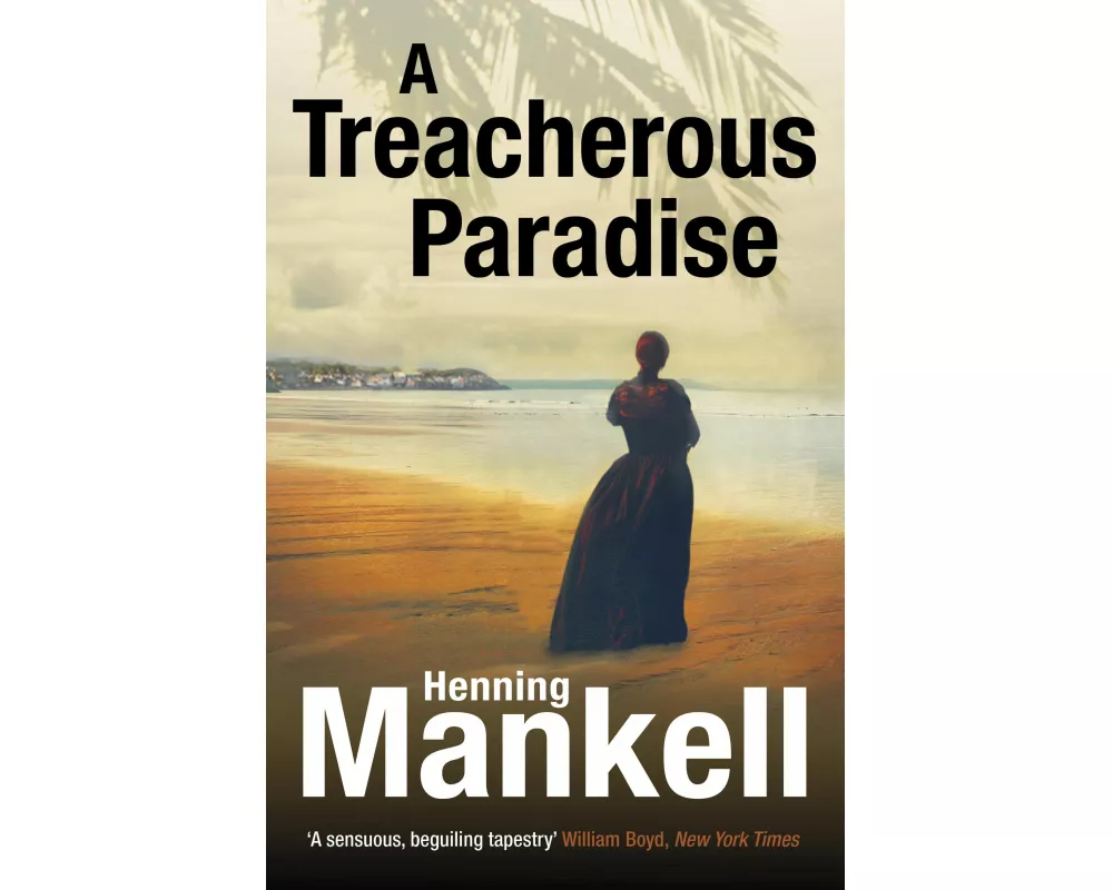 A Treacherous Paradise