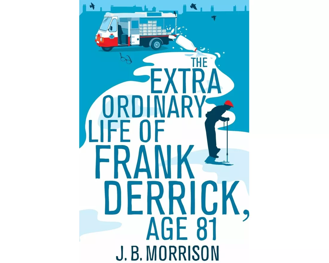 The Extra Ordinary Life of Frank Derrick, Age 81