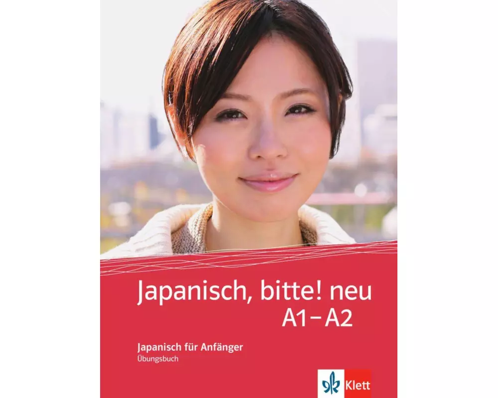 Japanisch, bitte! neu A1-A2