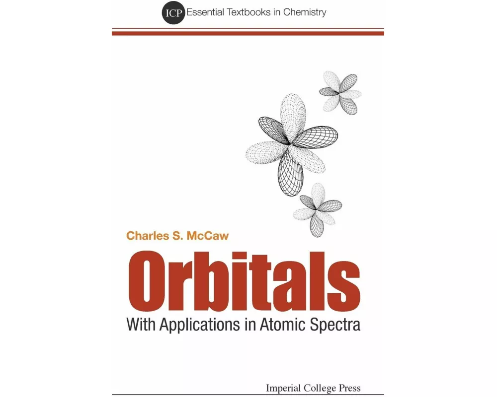 Orbitals: With Applications In Atomic Spectra