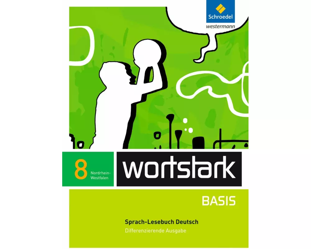 wortstark Basis - Differenzierende Ausgabe für Nordrhein-Westfalen 2012