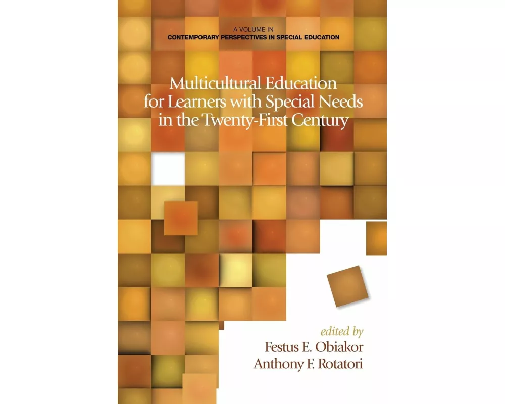 Multicultural Education for Learners with Special Needs in the Twenty-First Century