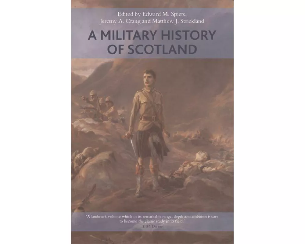 A Military History of Scotland