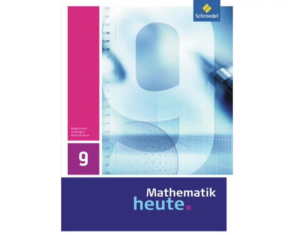 Mathematik heute - Ausgabe 2010 für Thüringen