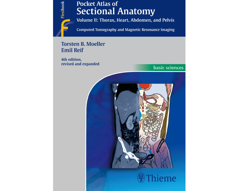 Pocket Atlas of Sectional Anatomy, Vol. II: Thorax, Heart, Abdomen and Pelvis