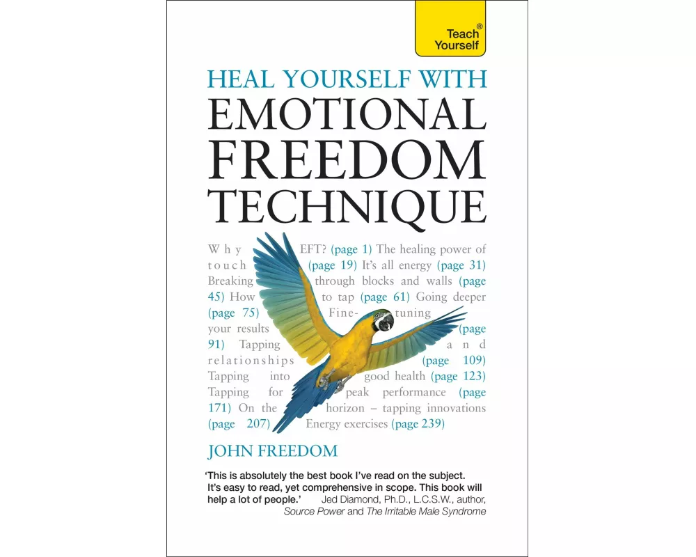 Heal Yourself with Emotional Freedom Technique