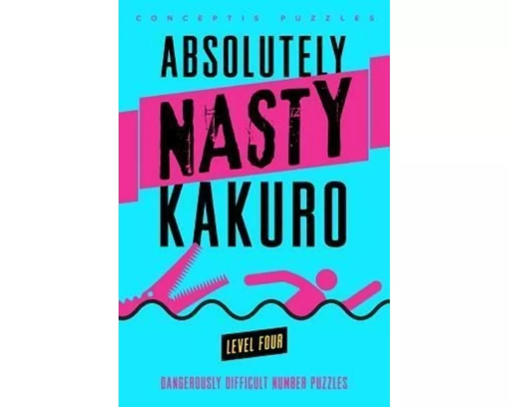 Absolutely Nasty Kakuro Level Four