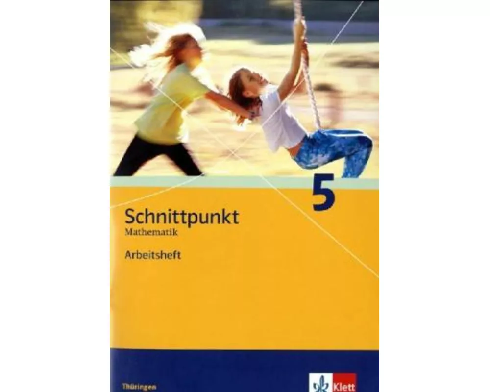 Schnittpunkt Mathematik 5. Schuljahr. Arbeitsheft plus Lösungsheft. Ausgabe für Thüringen