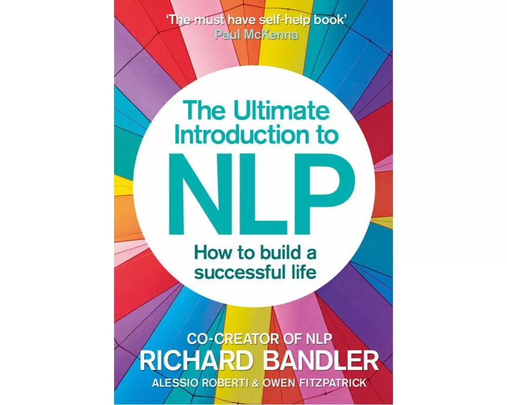 The Ultimate Introduction to NLP: How to build a successful life