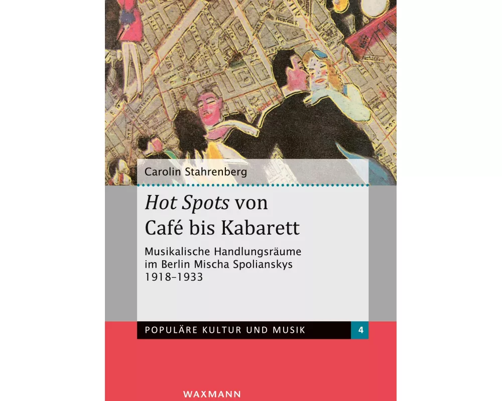 Hot Spots von Café bis Kabarett