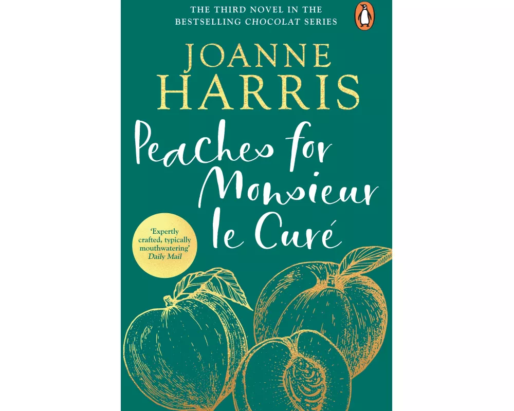 Peaches for Monsieur le Curé (Chocolat 3)