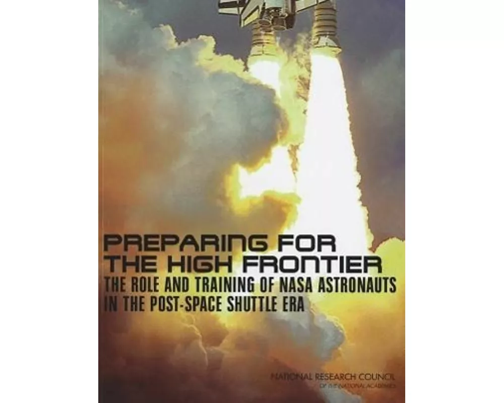 Preparing for the High Frontier