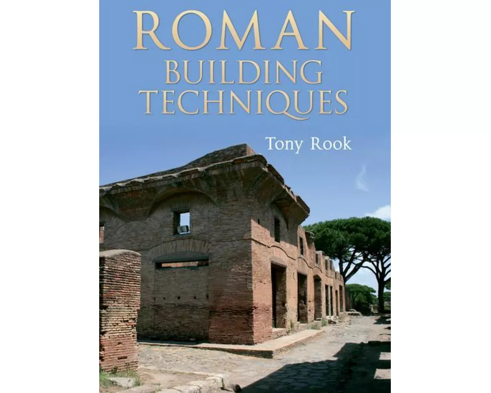 Roman Building Techniques