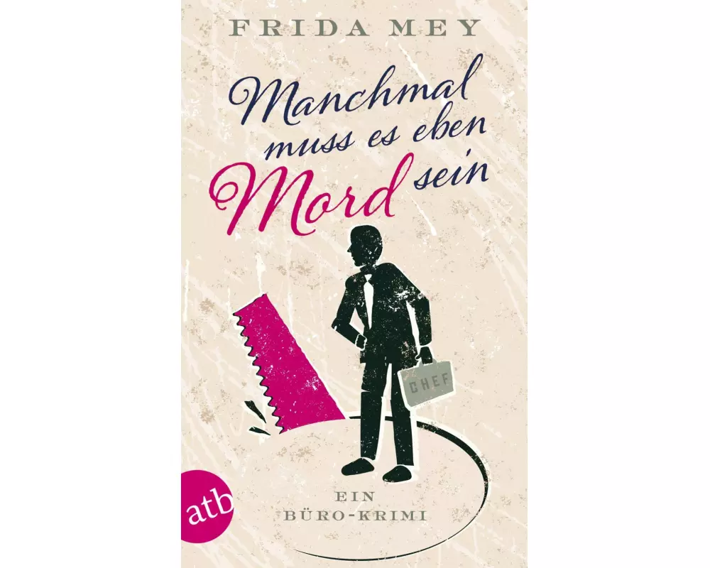 Manchmal muss es eben Mord sein