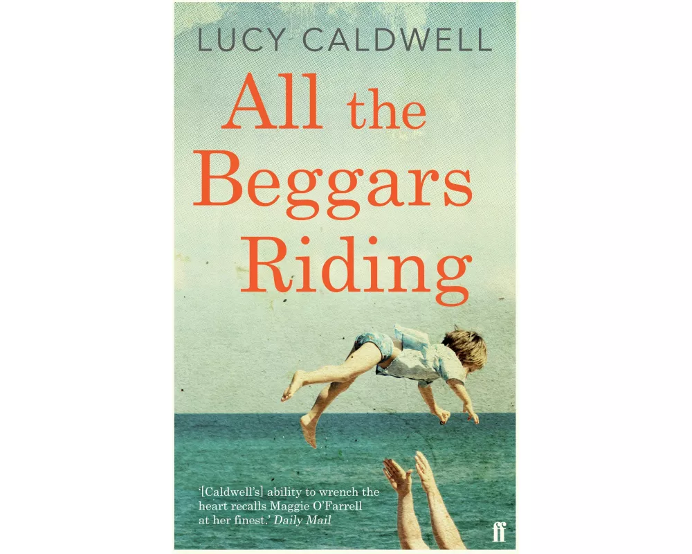 All the Beggars Riding