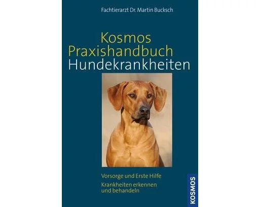 Kosmos Praxishandbuch Hundekrankheiten