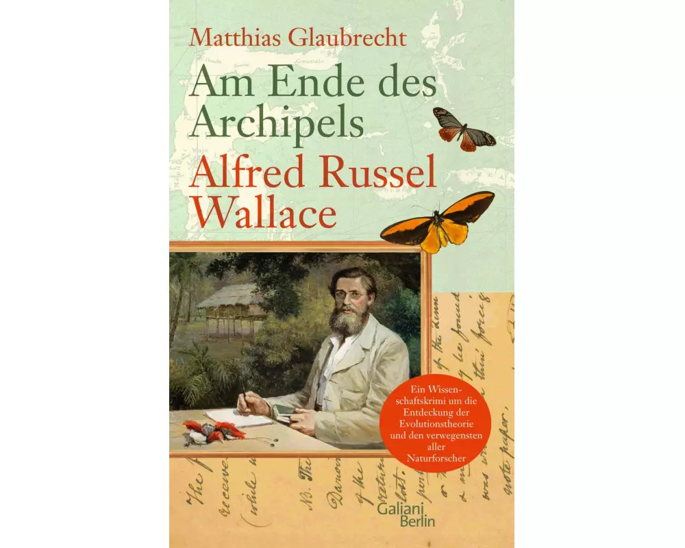 Am Ende des Archipels - Alfred Russel Wallace