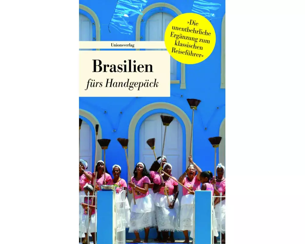 Brasilien fürs Handgepäck