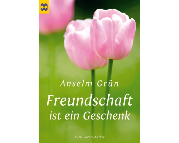 Freundschaft ist ein Geschenk