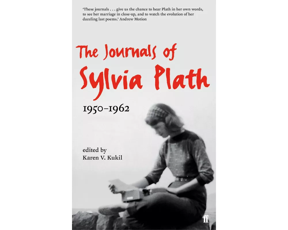 The Journals of Sylvia Plath
