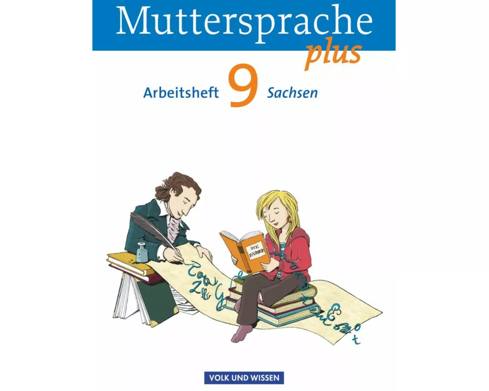 Muttersprache plus - Sachsen 2011 - 9. Schuljahr