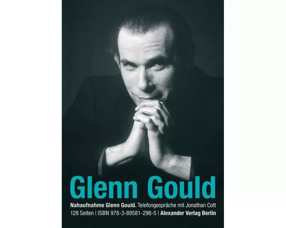 Telefongespräche mit Glenn Gould