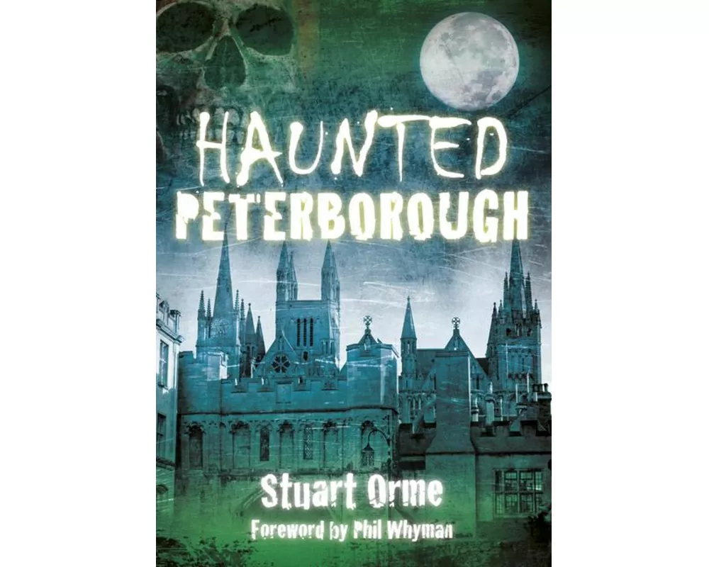 Haunted Peterborough