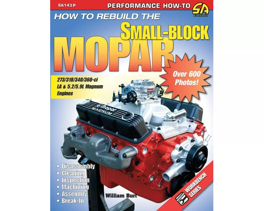 How to Rebuild the Small-Block Mopar