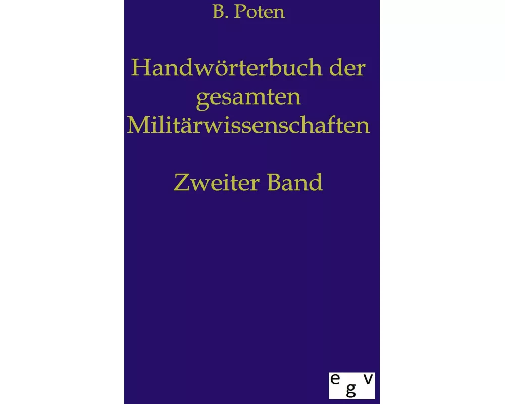 Handwörterbuch der gesamten Militärwissenschaften