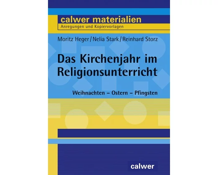 Das Kirchenjahr im Religionsunterricht