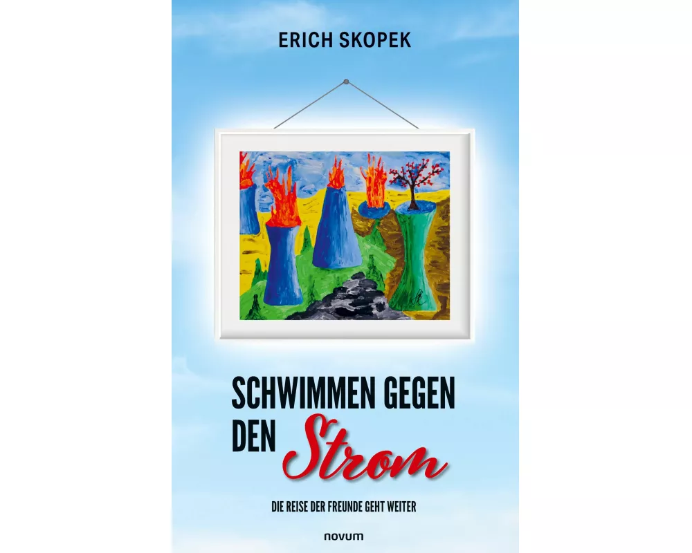 Schwimmen gegen den Strom - Die Reise der Freunde geht weiter