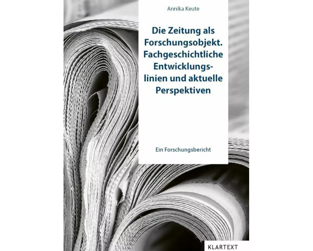 Die Zeitung als Forschungsobjekt