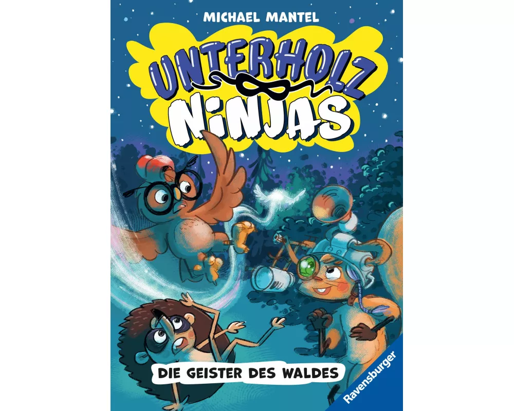 Unterholz-Ninjas, Band 4 - Die Geister des Waldes