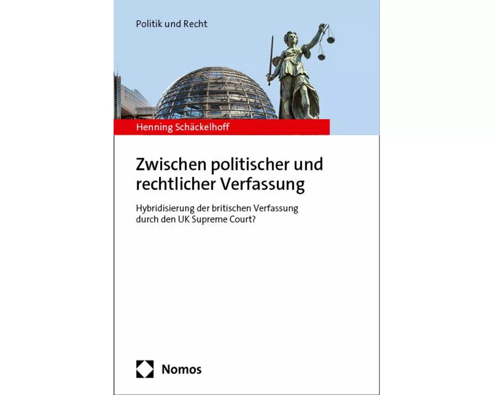 Zwischen politischer und rechtlicher Verfassung