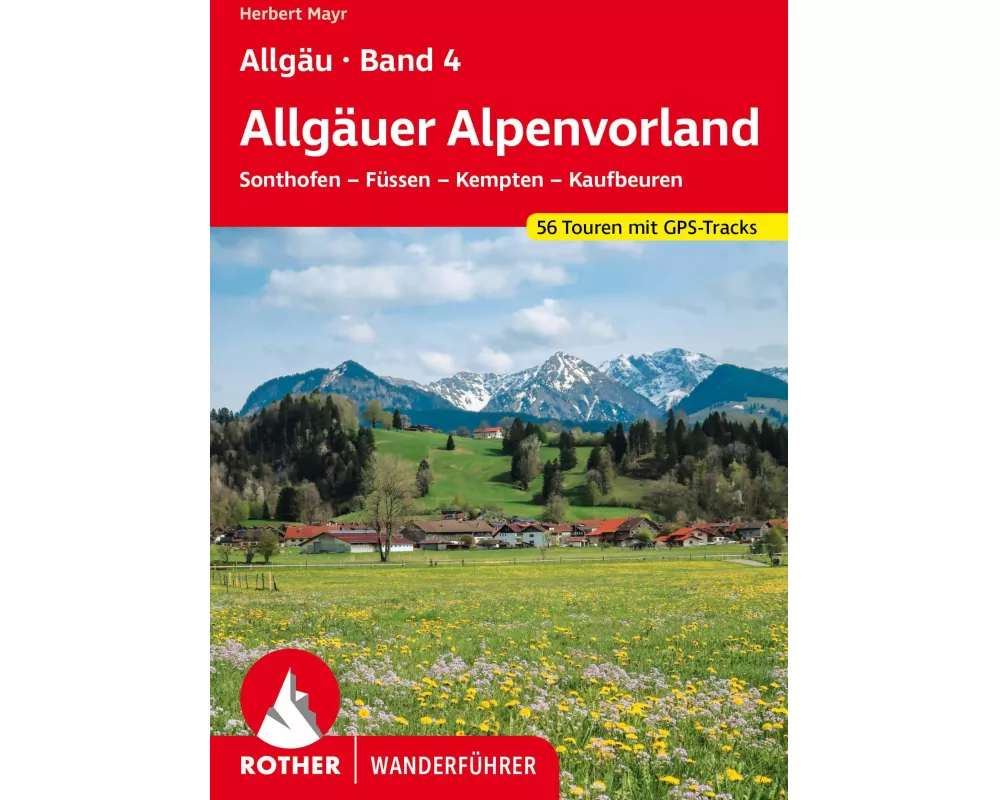 Allgäu Band 4 - Allgäuer Alpenvorland