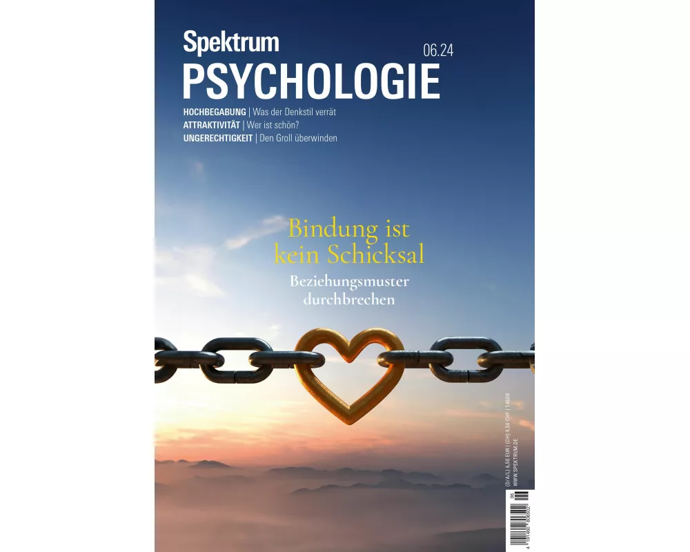 Spektrum Psychologie 6/2024 - Bindung ist kein Schicksal